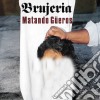 Brujeria - Matando Gueros cd