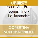 Yann Viet Free Songs Trio - La Javanaise cd