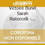 Victoire Bunel Sarah Ristorcelli - Prima Verba cd