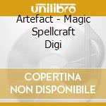 Artefact - Magic Spellcraft Digi cd