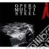 Opera Multi Steel - Cathedrale cd