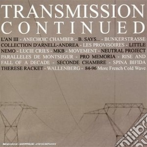 Transmission Continued cd musicale di Artisti Vari