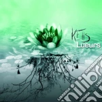 Kells - Lueurs cd