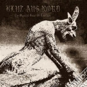 Blut Aus Nord - The Mystical Beast Of Rebellion (2 Cd) cd musicale di BLUT AUS NORD