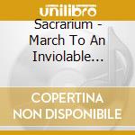 Sacrarium - March To An Inviolable Death cd