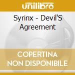 Syrinx - Devil'S Agreement cd