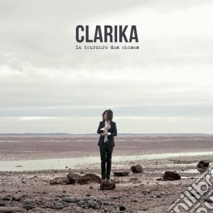 Clarika - La Tournure Des Choses (Digipack) cd musicale di Clarika