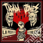Tagada Jones - La Peste Et Le Cholera cd