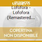 Lofofora - Lofofora (Remastered 2022) cd