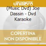 (Music Dvd) Joe Dassin - Dvd Karaoke cd