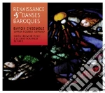 Renaissance & Danses Baroques cd