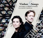 Violon & Songs - Ave Maria Et Prières D'opéra À La Sainte Chapelle - Braccini David cd