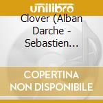 Clover (Alban Darche - Sebastien Boisseau - Jean-Louis Pommie) - Vert Emeraude cd