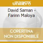 David Saman - Farinn Maloya cd musicale di David Saman