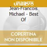 Jean-Francois Michael - Best Of cd