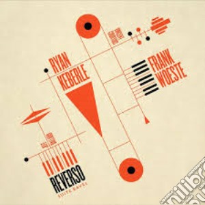 Woeste/Keberle - Reverso Suite Ravel cd musicale di Woeste/Keberle