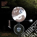 Olivier Hestin Trio - Manege(S)
