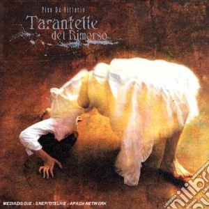Pino De Vittorio - Tarantelle Del Rimorso cd musicale