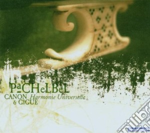 Pachelbel Johann - Canone E Giga, Musikalische Ergotzung, Partie A 4, Partie A 5 cd musicale di Johann Pachelbel