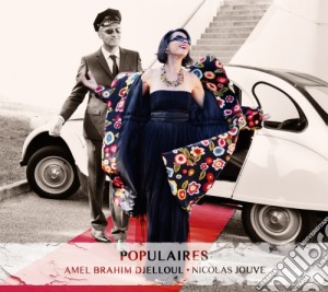 Amel Brahim Djelloul - Populaires cd musicale di Amel Brahim Djelloul