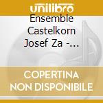 Ensemble Castelkorn  Josef Za - Lamentevole cd