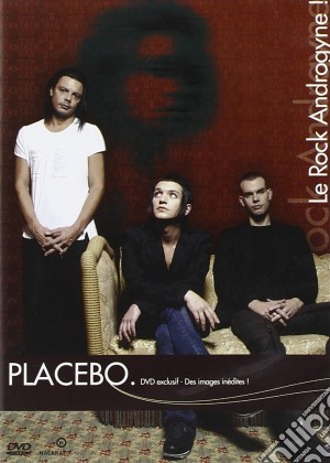 (Music Dvd) Placebo - Le Rock Androgyne ! cd musicale