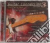 Guitar Connection 3 - Danel Jean-pierre Cd + Dvd (2 Cd) cd