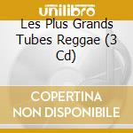 Les Plus Grands Tubes Reggae (3 Cd) cd
