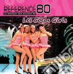 Les Cocos Girls - Tubes - Inedits Versions Longues cd