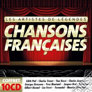 Chansons Francaises - Les Artistes De Légendes (10 Cd) cd musicale di Chansons Francaises