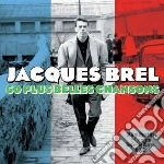 Jacques Brel - Les Plus Belles Chansons (3 Cd) cd