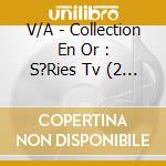 V/A - Collection En Or : S?Ries Tv (2 Cd) cd