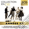 Collection En Or - Annees 60 (2 Cd) cd