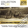 Collection En Or - Chansons Francaises (2 Cd) cd