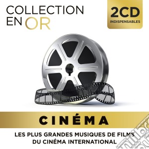 Collection En Or: Cinema / Various (2 Cd) cd musicale di Collection En Or