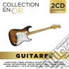 Collection En Or - Guitares (2 Cd) cd