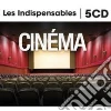 Indispensables (Les) - Cin?Ma (5 Cd) cd musicale di Indispensables (Les)