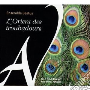 Orient Des Troubadours (L') cd musicale di MISCELLANEE