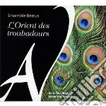 Orient Des Troubadours (L') cd