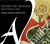 L'Echo Du Silencecanti Cristiani Del Libano Rabiaa Moutran / Various cd