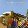 Gerardo Di Giusto & Camerata Romeu - La Cambiada cd