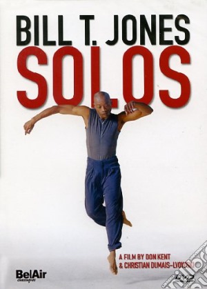 (Music Dvd) Bill T. Jones: Solos cd musicale