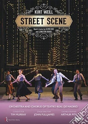 (Music Dvd) Kurt Weill - Street Scene cd musicale