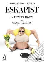 (Music Dvd) Alexander Ekman / Mikael Karlsson - Eskapist cd