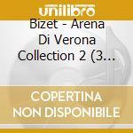 Bizet - Arena Di Verona Collection 2 (3 Blu-Ray) cd