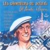 Chanteurs Du Soleil (Les): Ah! Marseille.. La Provence.. / Various cd