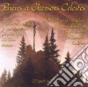 Prieres & Chansons Celestes: Tino Rossi, Rina Ketty, Luis Mariano.. / Various cd