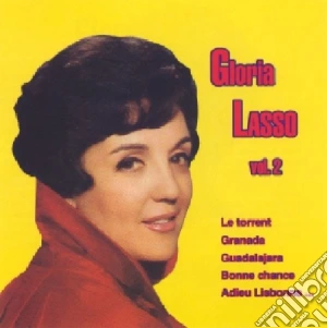 Gloria Lasso - Gloria Lasso Vol. 2 cd musicale di Gloria Lasso