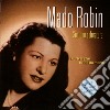 Mado Robin - Soprano Colorature cd musicale di Mado Robin