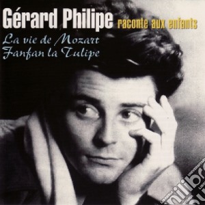 Gerard Philipe - Raconte Aux Enfants cd musicale di Gerard Philipe